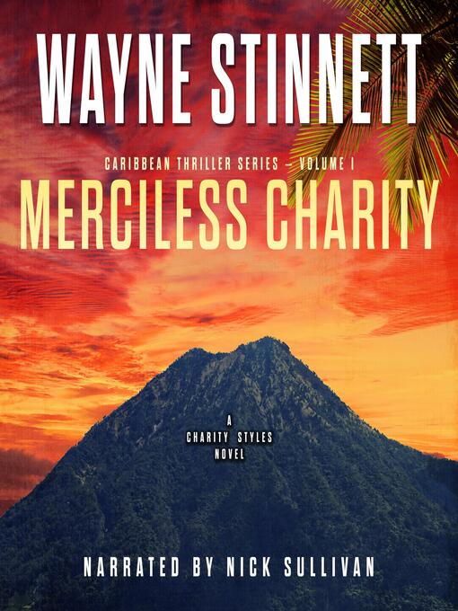 Title details for Merciless Charity by Wayne Stinnett - Available